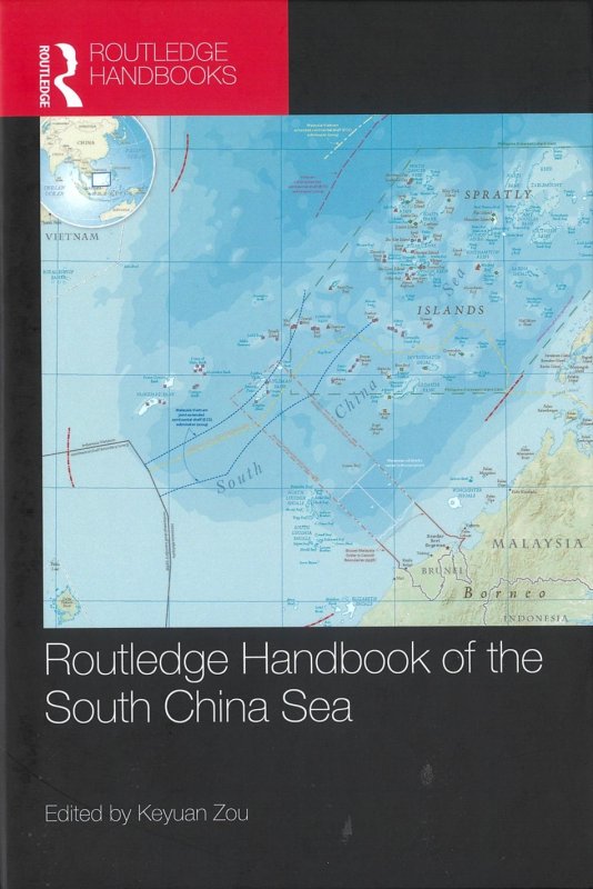 Routledge Handbook of the South China Sea.