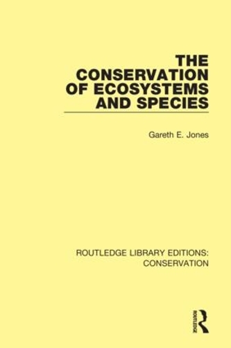 The Conservation of Ecosystems and Species.