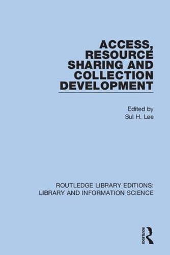 Access, Resource Sharing and Collection Development.