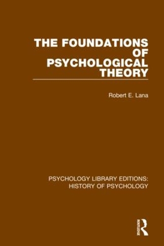 The Foundations of Psychological Theory.