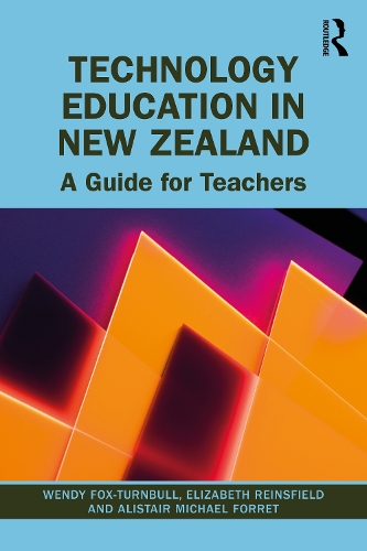 Technology Education in New Zealand: A Guide for Teachers.