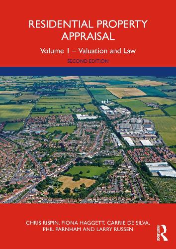 Residential Property Appraisal: Volume 1 - Valuation and Law. 2nd edition