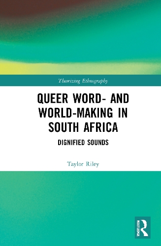 Queer Word- and World-Making in South Africa
