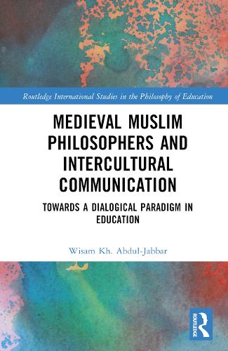 Medieval Muslim Philosophers and Intercultural Communication