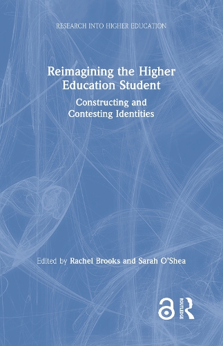 Reimagining the Higher Education Student