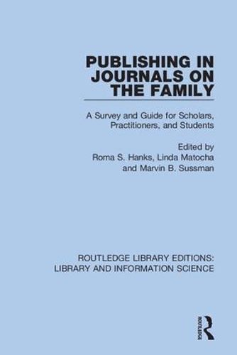 Publishing in Journals on the Family: Essays on Publishing.