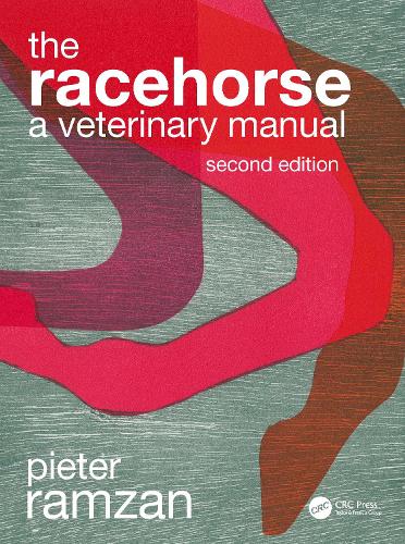 The Racehorse: A Veterinary Manual. 2nd edition