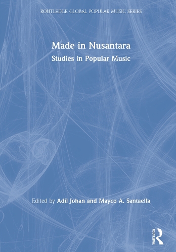 Made in Nusantara: Studies in Popular Music.
