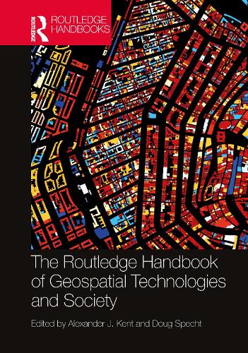 The Routledge Handbook of Geospatial Technologies and Society.