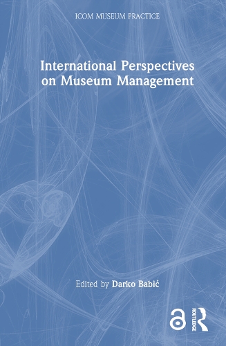 International Perspectives on Museum Management.