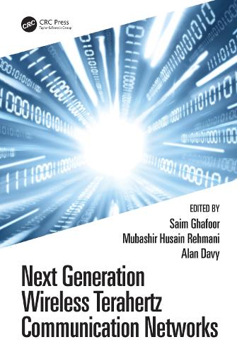 Next Generation Wireless Terahertz Communication Networks.