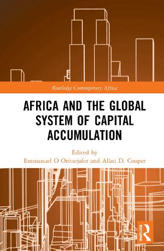 Africa and the Global System of Capital Accumulation.