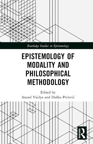 Epistemology of Modality and Philosophical Methodology.