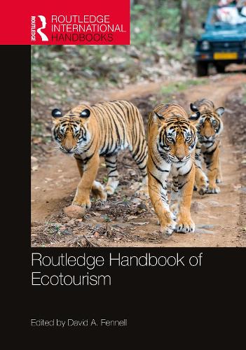 Routledge Handbook of Ecotourism.