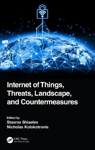 Internet of Things, Threats, Landscape, and Countermeasures.