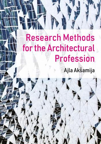 Research Methods for the Architectural Profession.