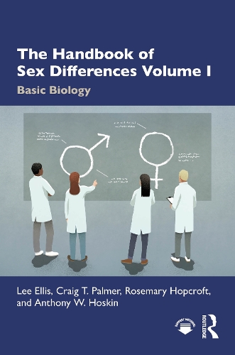 The Handbook of Sex Differences. Volume I