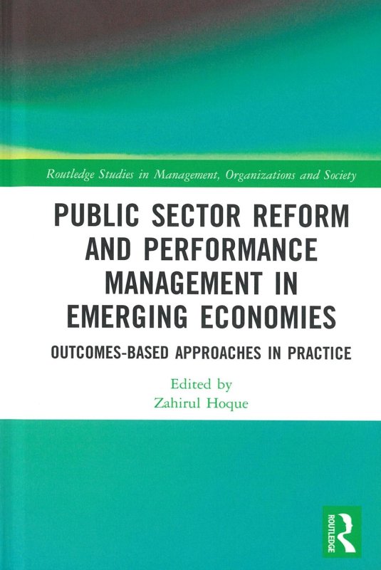 Public Sector Reform and Performance Management in Emerging Economies