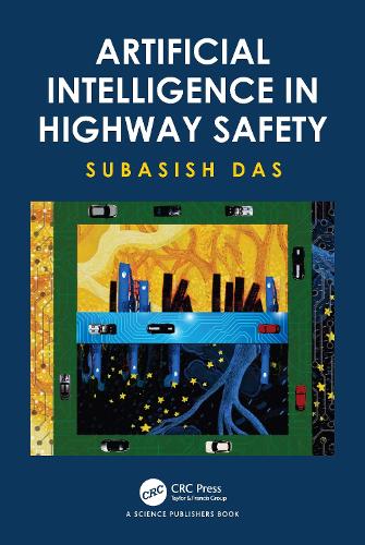 Artificial Intelligence in Highway Safety.