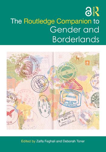 The Routledge Companion to Gender and Borderlands.