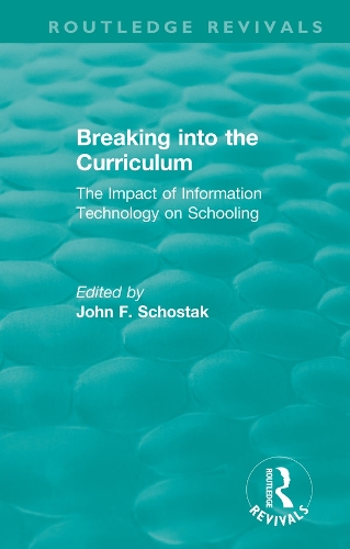 Breaking into the Curriculum: The Impact of Information Technology on Schooling.