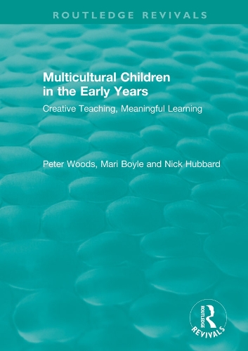 Multicultural Children in the Early Years: Creative Teaching, Meaningful Learning.