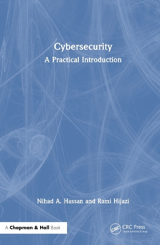Cybersecurity: A Practical Introduction.