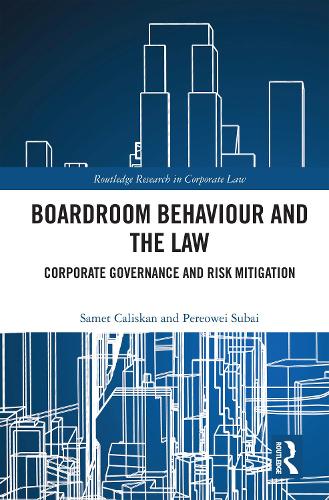 Boardroom Behaviour and the Law