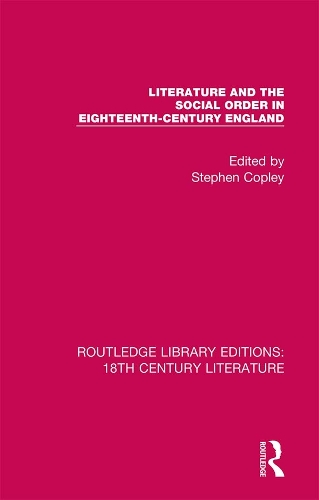 Literature and the Social Order in Eighteenth-Century England.