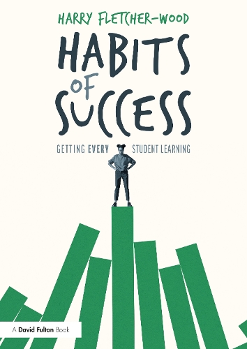 Habits of Success: Getting Every Student Learning.