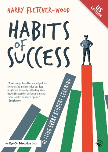 Habits of Success: Getting Every Student Learning.