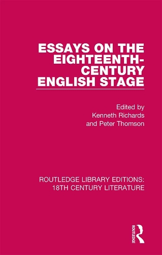 Essays on the Eighteenth-Century English Stage.