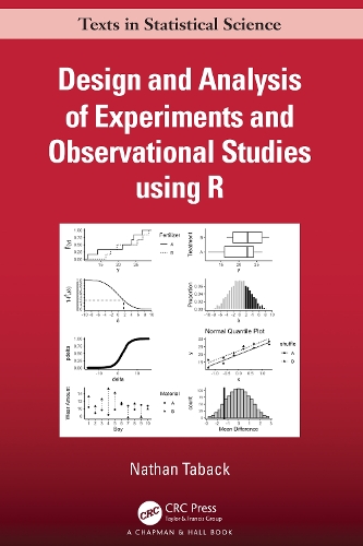Design and Analysis of Experiments and Observational Studies using R.