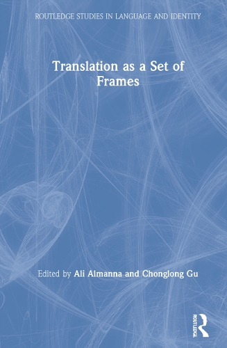 Translation as a Set of Frames.