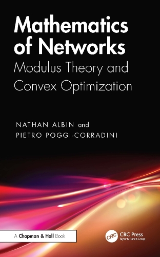 Mathematics of Networks: Modulus Theory and Convex Optimization.