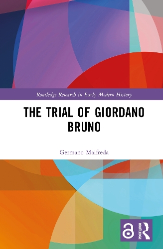 The Trial of Giordano Bruno.