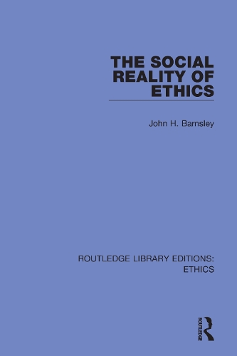 The Social Reality of Ethics.