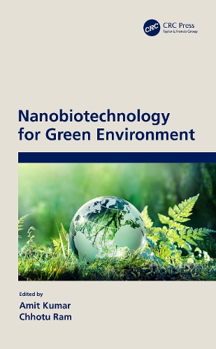 Nanobiotechnology for Green Environment.
