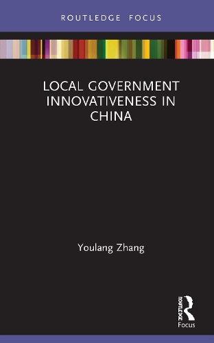 Local Government Innovativeness in China.