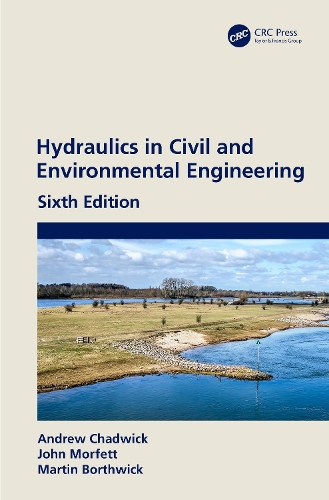 Hydraulics in Civil and Environmental Engineering. 6th edition