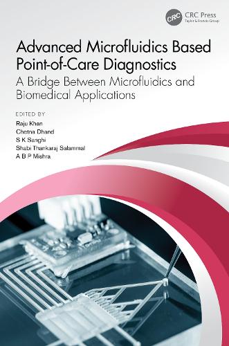 Advanced Microfluidics Based Point-of-Care Diagnostics: A Bridge Between Microfluidics and Biomedical Applications.