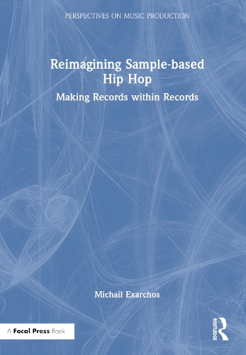 Reimagining Sample-based Hip Hop: Making Records within Records.