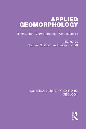 Applied Geomorphology: Binghamton Geomorphology Symposium 11.