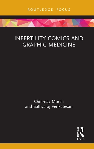 Infertility Comics and Graphic Medicine.