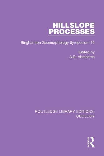 Hillslope Processes: Binghamton Geomorphology Symposium 16.