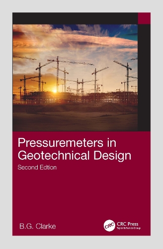 Pressuremeters in Geotechnical Design. 2nd edition
