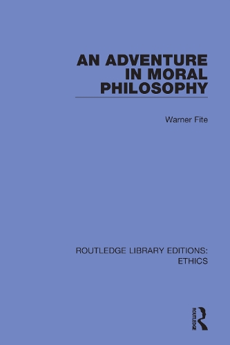 An Adventure In Moral Philosophy.