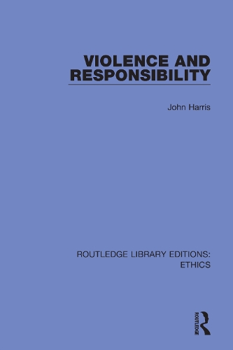 Violence and Responsibility.