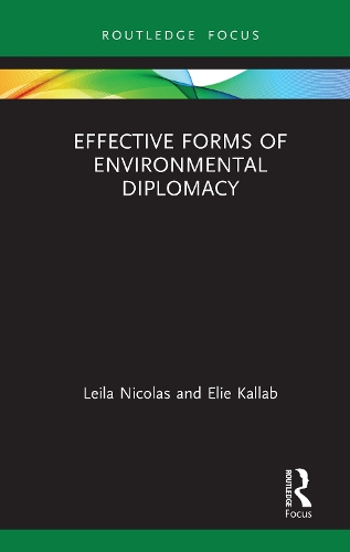 Effective Forms of Environmental Diplomacy.