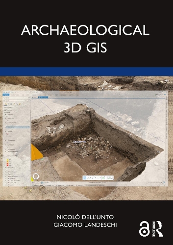 Archaeological 3D GIS.